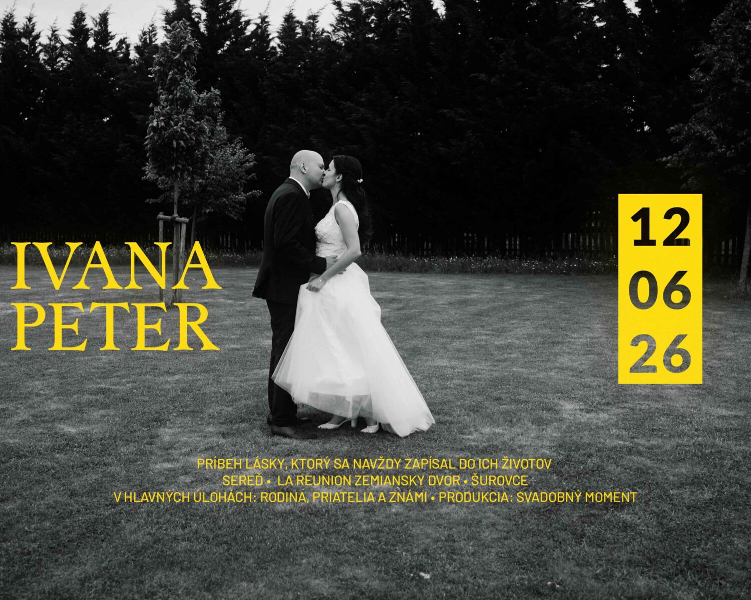 SVADOBNÉ VIDEO - Ivana a Peter - 12.6.2026 - Zemiansky Dvor